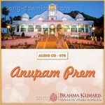 Anupam Prem - Lalit Gurwara Song Download
